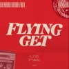 Lirik Lagu KLP48 – Flying Get