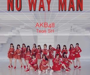 Lirik lagu AKB48 Team SH / TSH48 – NO WAY MAN
